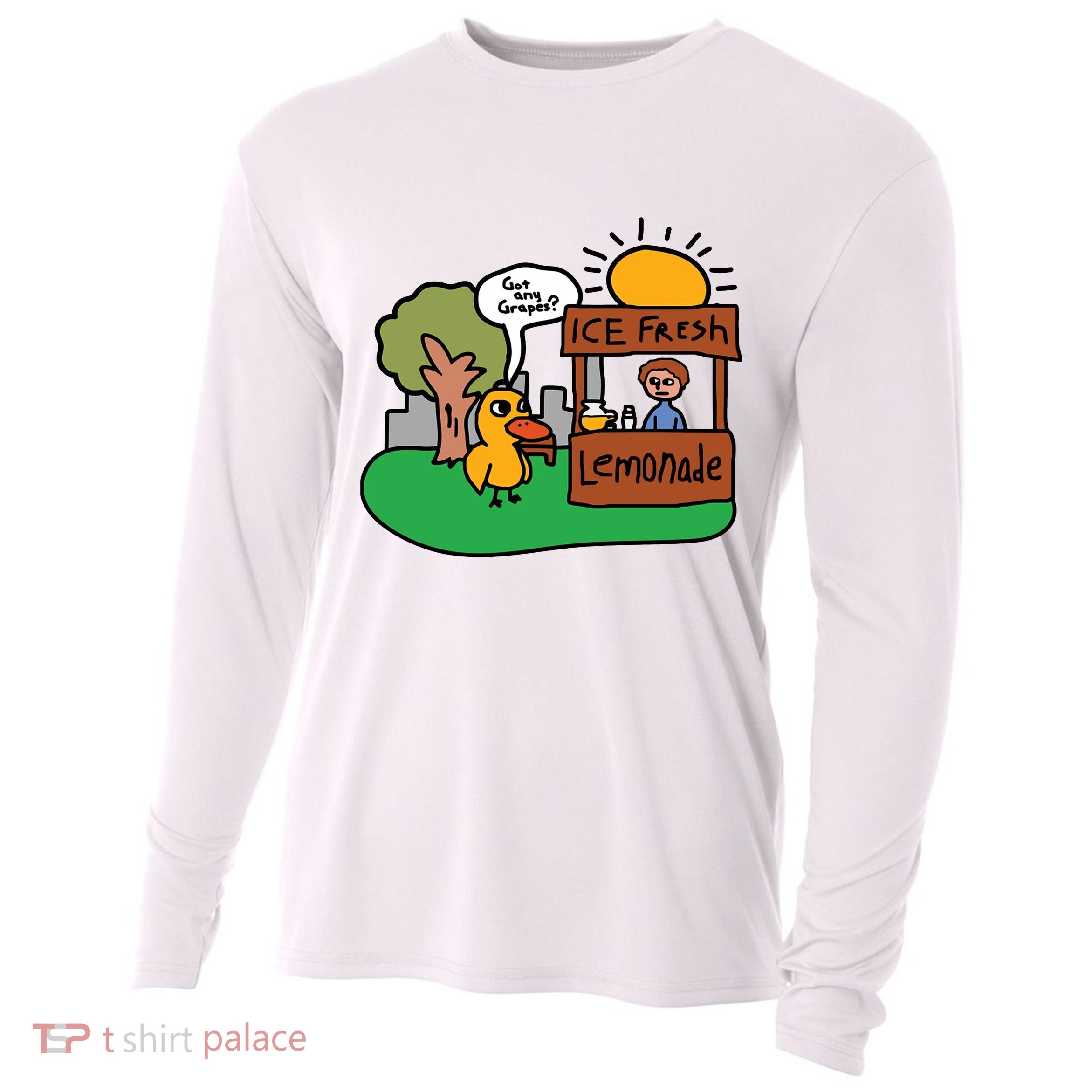 Got Any Grapes Ice Fresh Lemonade Funny Duck Cooling Performance Long Sleeve Crew