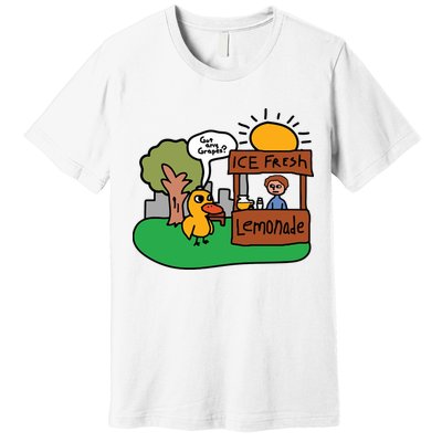 Got Any Grapes Ice Fresh Lemonade Funny Duck Premium T-Shirt