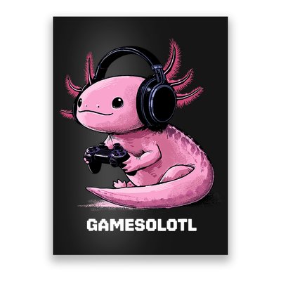 Gamer Axolotl Gamesolotl Fish Gaming Video Gamer Poster
