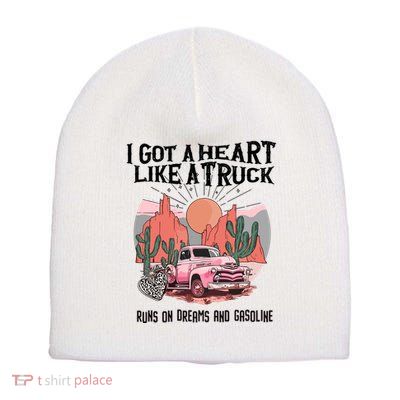Got A Heart Like A Truck Country Short Acrylic Beanie