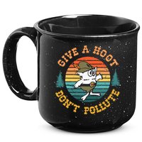 Give A Hoot DonT Pollute 15oz Campfire Ceramic Mug
