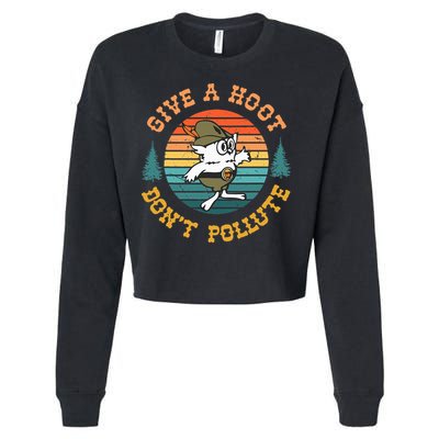 Give A Hoot DonT Pollute Cropped Pullover Crew