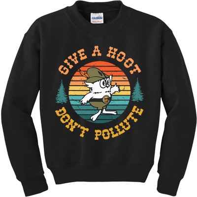 Give A Hoot DonT Pollute Kids Sweatshirt