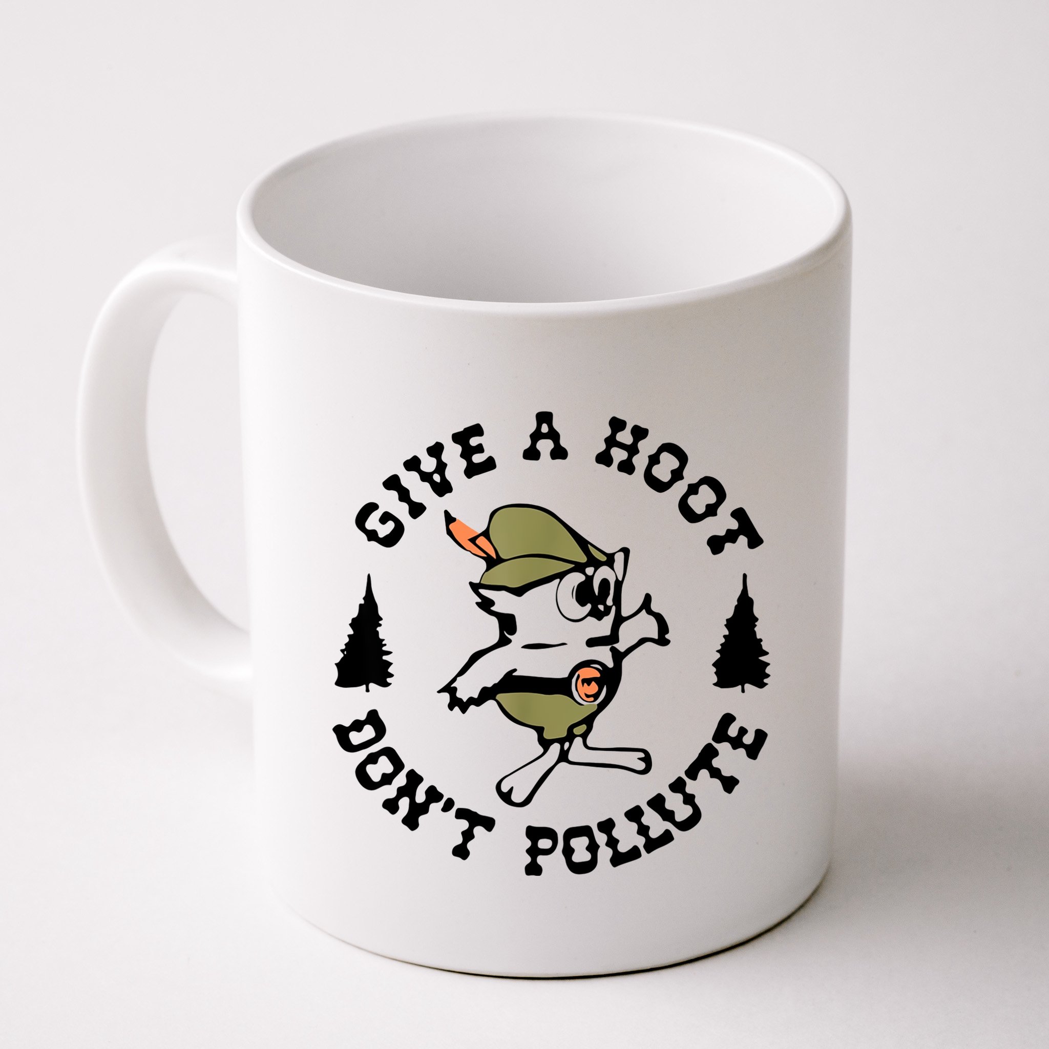 Give A Hoot DonT Pollute Earth Day Mug