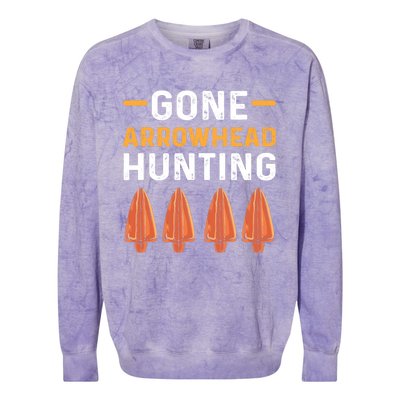 Gone Arrowhead Hunting Arrowhead Collecting Gift Colorblast Crewneck Sweatshirt