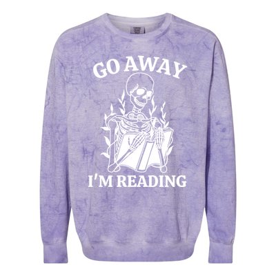 Go Away IM Reading Skeleton Book Gift Colorblast Crewneck Sweatshirt