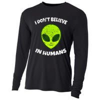 Green Alien I DonT Believe In Humans Cooling Performance Long Sleeve Crew