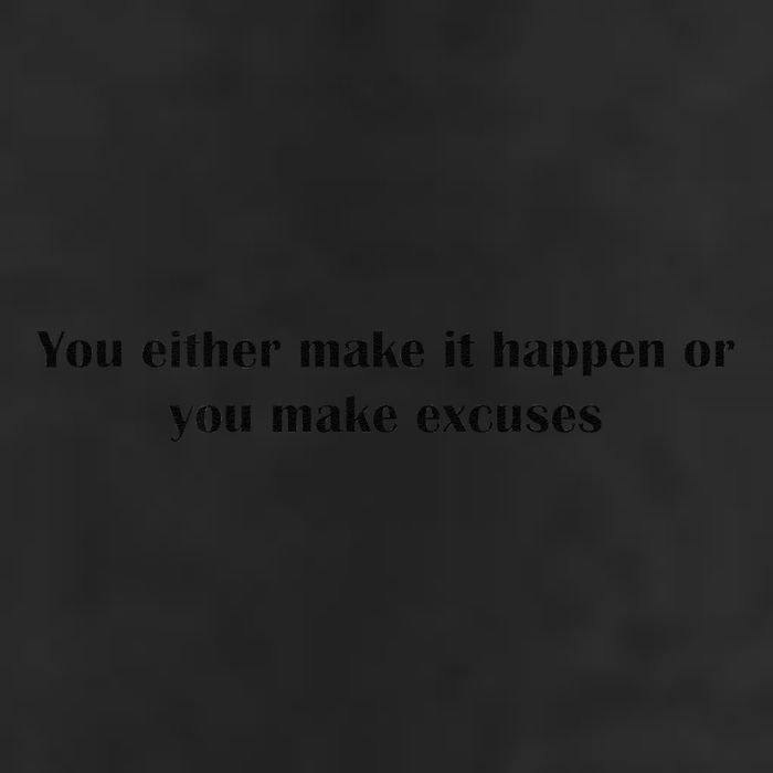 Get After It Make It Happen Or Make Excuses Golf Towel