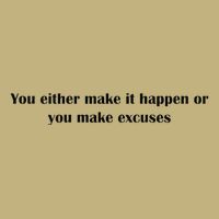 Get After It Make It Happen Or Make Excuses Sustainable Beanie