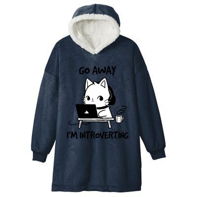 Go Away IM Introverting Funny Cat Design Hooded Wearable Blanket