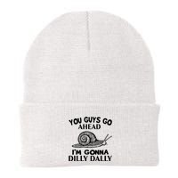 Go Ahead I Am Gonna Dilly Dall Funny Snail Minimalistic Beanie
