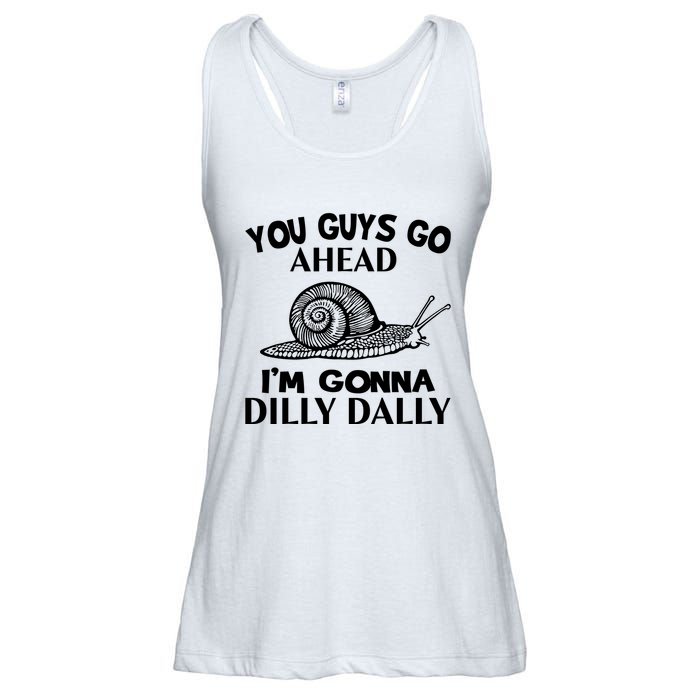 Go Ahead I Am Gonna Dilly Dall Funny Snail Minimalistic Ladies Essential Flowy Tank