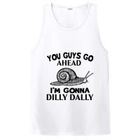 Go Ahead I Am Gonna Dilly Dall Funny Snail Minimalistic PosiCharge Competitor Tank