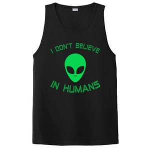 Green Alien I Dont Believe in Humans Funny Alien UFO Believe PosiCharge Competitor Tank