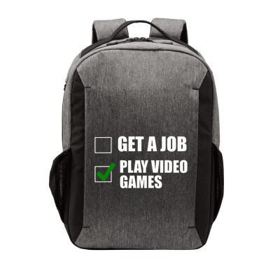 Get A Job Play Video Games Funny Checklist Sarcastic Vector Backpack