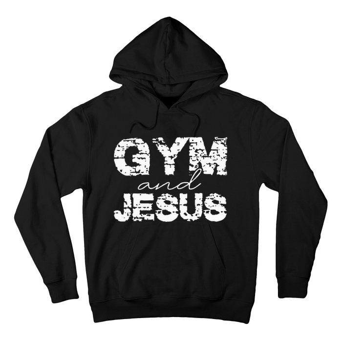 Gym And Jesus Hoodie