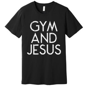 Gym And Jesus Christian Workout Fitness Exercise Women Premium T-Shirt