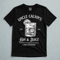 Gin And Juice Est 1994 Distilled In Long Beach California T-Shirt