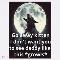 Go Away Kitten I DonT Want You To See Daddy Like This Growls Premium T-Shirt
