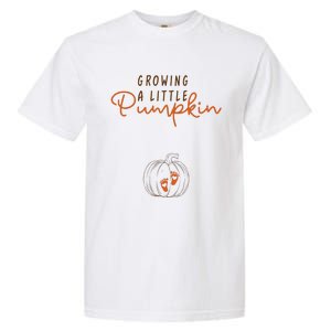 Growing A Little Pumpkin Fall Maternity Thanksgiving Baby Garment-Dyed Heavyweight T-Shirt