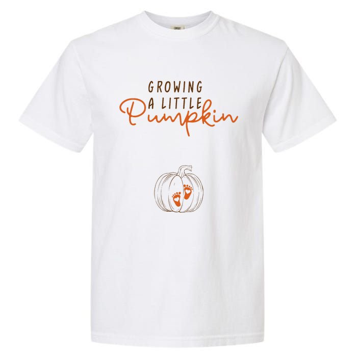 Growing A Little Pumpkin Fall Maternity Thanksgiving Baby Garment-Dyed Heavyweight T-Shirt