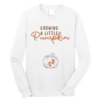 Growing A Little Pumpkin Fall Maternity Thanksgiving Baby Long Sleeve Shirt