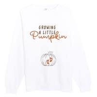 Growing A Little Pumpkin Fall Maternity Thanksgiving Baby Premium Crewneck Sweatshirt