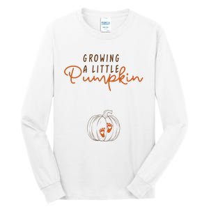 Growing A Little Pumpkin Fall Maternity Thanksgiving Baby Tall Long Sleeve T-Shirt