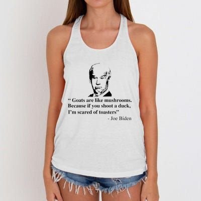 Goats Are Like Mushrooms Funny Joe Biden Women's Knotted Racerback Tank