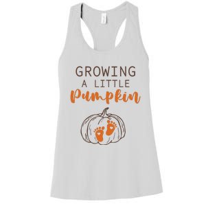 Growing A Little Pumpkin Pregnancy Reveal Thanksgiving Funny Women's Racerback Tank