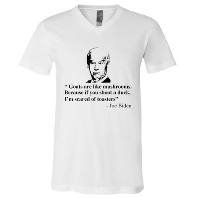 Goats Are Like Mushrooms Funny Joe Biden V-Neck T-Shirt