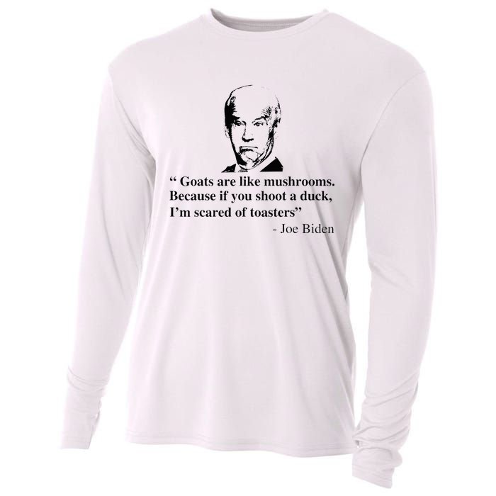 Goats Are Like Mushrooms Funny Joe Biden Cooling Performance Long Sleeve Crew