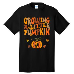 Growing A Little Pumpkin Thanksgiving Pregnancy Tall T-Shirt