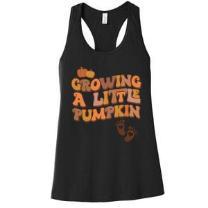 Growing A Little Pumpkin Thanksgiving Pregnancy Announcement Women's Racerback Tank