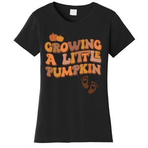 Growing A Little Pumpkin Thanksgiving Pregnancy Announcement Women's T-Shirt