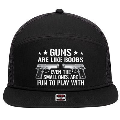 Guns Are Like Boobs Funny Gun Titties Joke Pistol 7 Panel Mesh Trucker Snapback Hat