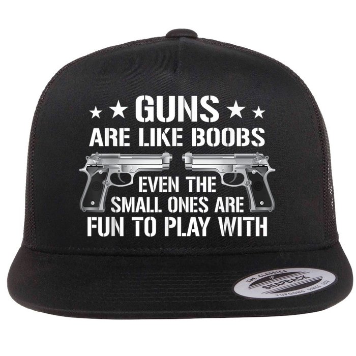 Guns Are Like Boobs Funny Gun Titties Joke Pistol Flatbill Hat