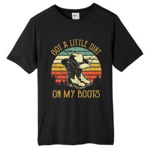 Got A Little Dirt On My Boots Country Music Lover Tall Fusion ChromaSoft Performance T-Shirt