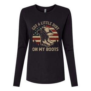 Got A Little Dirt On My Boots Usa Flag Western Country Music Womens Cotton Relaxed Long Sleeve T-Shirt