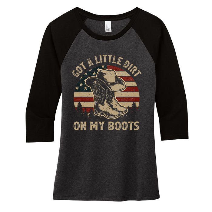 Got A Little Dirt On My Boots Usa Flag Western Country Music Women's Tri-Blend 3/4-Sleeve Raglan Shirt