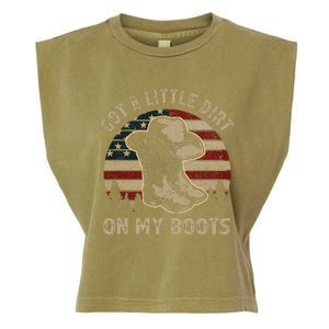 Got A Little Dirt On My Boots Usa Flag Western Country Music Garment-Dyed Women's Muscle Tee