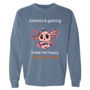 Gamer Axolotl Lover Cute Axolotl Gaming Video Gamer Gift  Garment-Dyed Sweatshirt