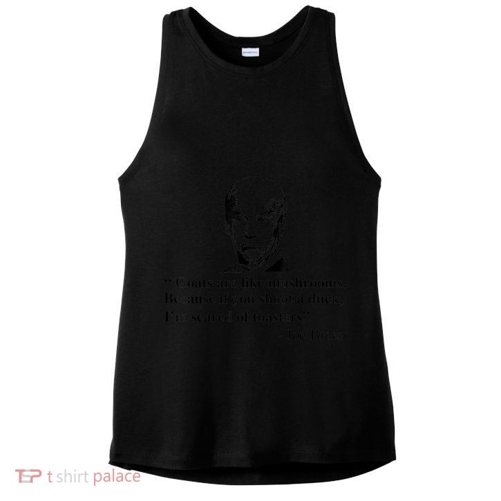 Goats Are Like Mushrooms Funny Joe Biden Quote Ladies PosiCharge Tri-Blend Wicking Tank