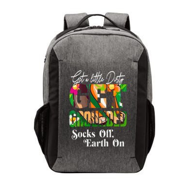 GET A LITTLE DIRTY SOCKS OFF EARTH ON GROUNDING Vector Backpack