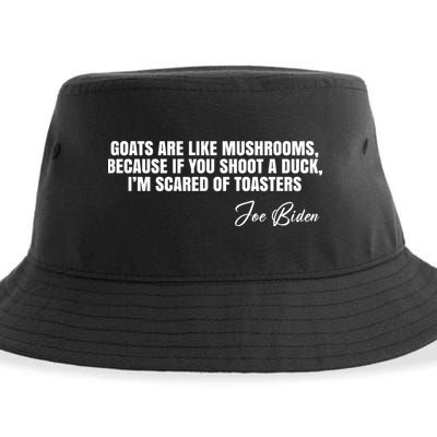 Goats Are Like Mushrooms Funny Joe Biden Quote Sustainable Bucket Hat