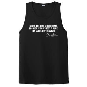 Goats Are Like Mushrooms Funny Joe Biden Quote PosiCharge Competitor Tank