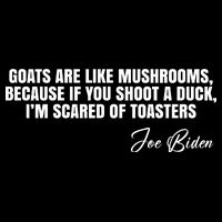 Goats Are Like Mushrooms Funny Joe Biden Quote Wool Snapback Cap
