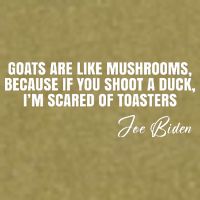 Goats Are Like Mushrooms Funny Joe Biden Quote Garment-Dyed Women's Muscle Tee