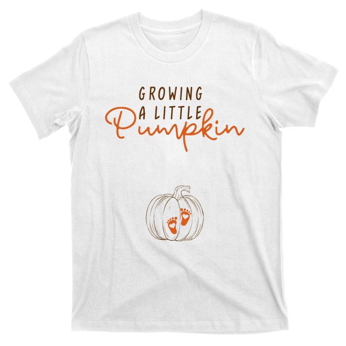 Growing A Little Pumpkin Fall Maternity Thanksgiving Baby T-Shirt