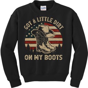 Got A Little Dirt On My Boots Usa Flag Western Country Music Kids Sweatshirt